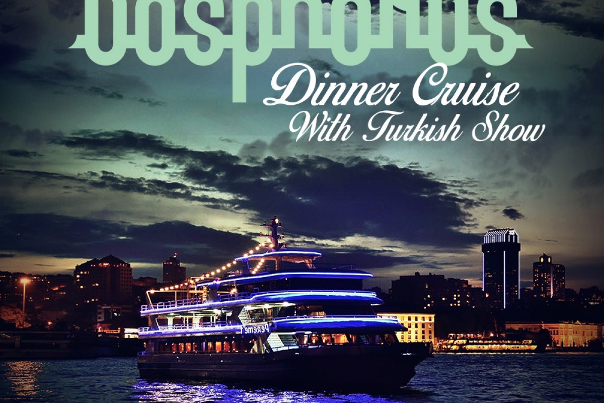 Bosphorus Dinner Cruise with Unlimited Soft Drinks&Turkish Night Show(ALL-INCLUSIVE)