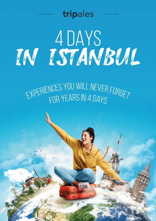 4 Days in Istanbul 4 Days in Istanbul